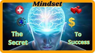 Mindset - The key that opens all doors