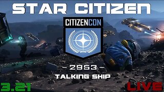 Citizencon Talking ship! - Star Citizen