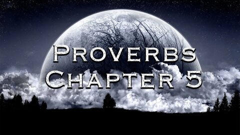 Proverbs Chapter 5 | Pastor Anderson