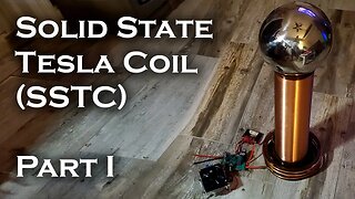 Solid State Tesla Coil (SSTC) Part 1