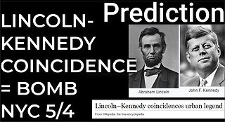 Prediction: LINCOLN-KENNEDY COINCIDENCE = DIRTY BOMB NYC - May 4