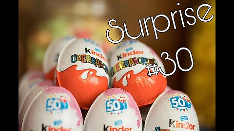 hello !!!! kiddies eggs surprise #30