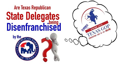 Are GOP State Delegates Being Disenfranchised by the RPT?