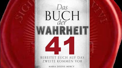 Mein Kreuz tragen - (Buch der Wahrheit Nr 41)