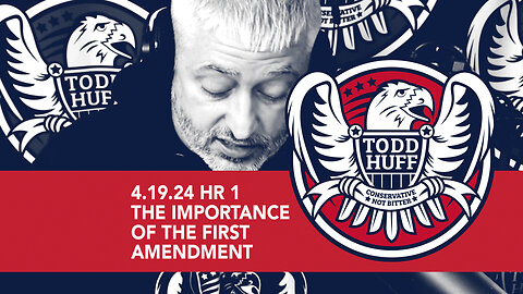 The Importance Of The First Amendment | April 19, 2024 | Hour 1