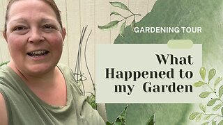 After Vacation Garden Tour