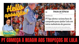 PT COMEÇA A REAGIR AOS TROPEÇOS DE LULA