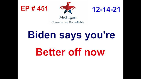 Biden says you're better off.