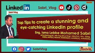 Top Tips to create a stunning and eye-catching LinkedIn profile
