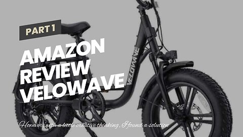 Review VELOWAVE Prado S Electric Bike for Adults 750W BAFANG Motor,48V 15Ah LG Battery E Bike,...