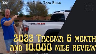 2022 Toyota Tacoma 10,000 mile 6 month honest review eps25 We talk about all the pros and cons.