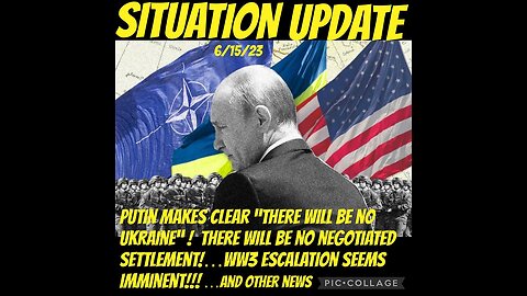 Situation Update 6/15/23 ~ Biden Impeachment
