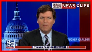 TUCKER CARLSON: CANADA’S LEADERS PANICKING BECAUSE CITIZENS NOW DEFYING THEIR TYRANNY - 6017