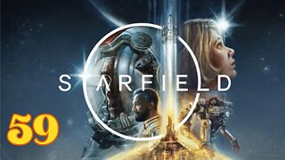 Exploring the Vast Universe of Starfield | STARFIELD ep59
