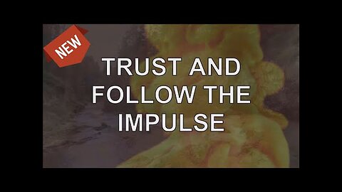 Abraham Hicks 2024 — Trust And Follow The Impulse (NEW)