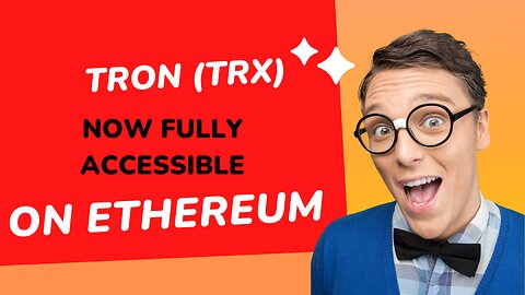 Tron TRX Now Fully Accessible On Ethereum