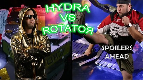 Hydra vs Rotator Post Fight Spoilers BB2023