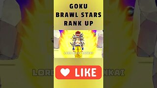 GOKU BRAWL STARS RANK UP PART 2