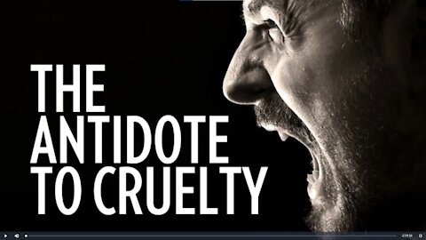 The Antidote to Cruelty