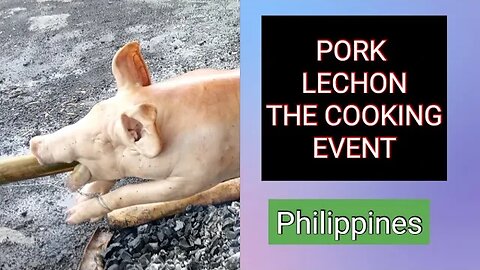 PORK LECHON COOK The Cooking EVENT!
