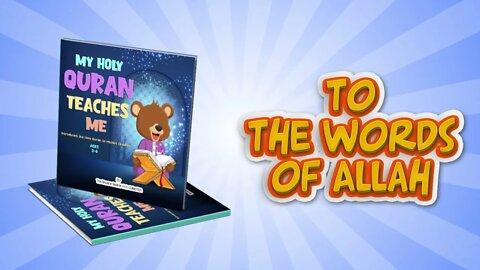 My Holy Quran Teaches Me: Introducing the Holy Quran to Muslim Children Book Trailer Buy on Amazon!