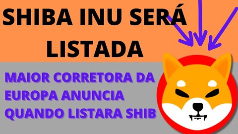 #shibainu listagem na maior corretora da Europa - 60