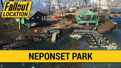 Guide To Neponset Park in Fallout 4