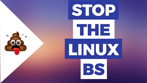 Linux BS Is Everywhere | I Am Tired Of It