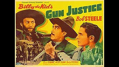 Billy the Kid's Gun Justice - Bob Steele
