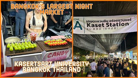 Largest Night Market in Bangkok - Kasertsart University Annual Fair - Thailand 2024