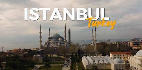 Istanbul, Journey Through Time and Beauty.