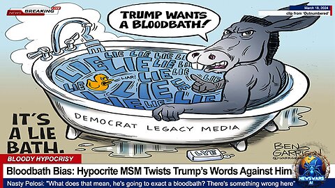 Bloodbath Bias: How Hypocrite Media Twists Trump's Words Against Him