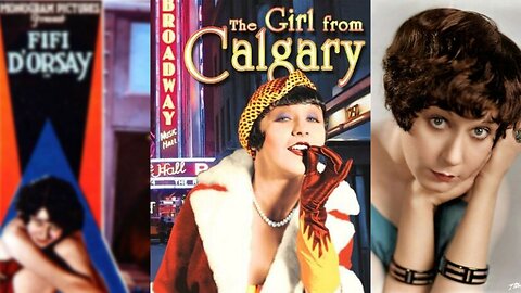THE GIRL FROM CALGARY (1932) Fifi D'Orsay, Paul Kelly & Robert Warwick | Comedy, Musical | B&W