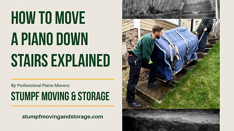 Expert Guide: How to Safely Move a Piano Downstairs | Professional Piano Moving Tips
