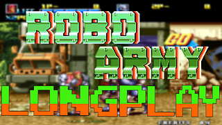 ROBO ARMY - #Longplay