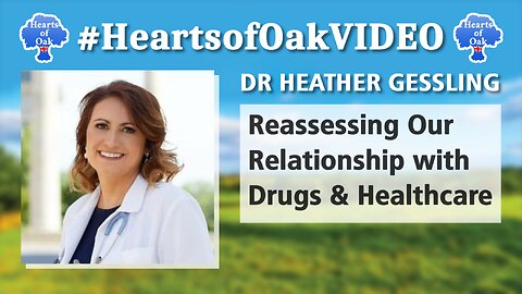 Dr Heather Gessling - Reassessing our Relationship with Drugs and Healthcare