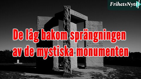 Guidestones, monumenten med det dolda budskapet