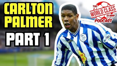 Carlton Palmer | Part 1 - Playing Career, Managerial Career and One2Eleven