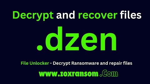 How to decrypt files and repair Ransomware files .dzen