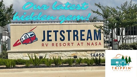 Our Latest Hidden Gem! Jetstream RV Resort.