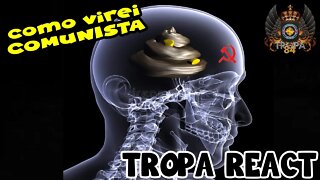 Como virei comunista REACT