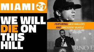 We Will Die on this Hill | Jack Mallers & President Nayib Bukele | Bitcoin 2021 Clips