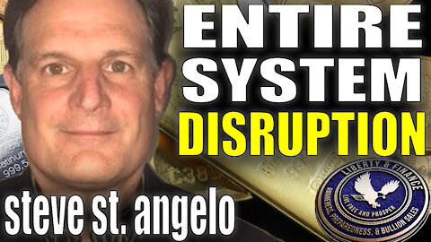 Entire System Disruption | Steve St. Angelo