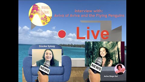 BROOKITA TALKS interviews Aviva from Aviva and the Flying Penguins