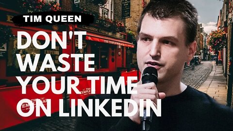 Don't waste your time on LinkedIn - how to use LinkedIn efficiently for lead generation! | Tim Queen