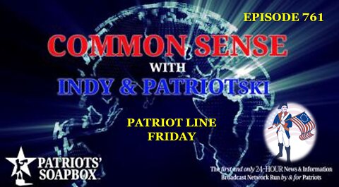 Episode 761 – Patriot Line Friday