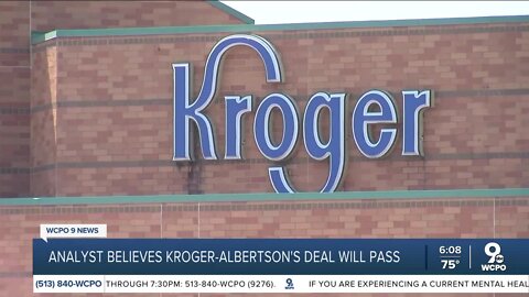 Analyst: Kroger-Albertsons deal will pass