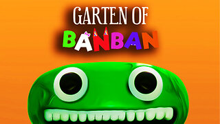 Garten of Banban - Full Game Walkthrough