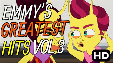 Human Resources | Emmy's Greatest Hits Vol 3 | The Princess of Puke Funny Moments