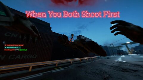 When You Both Shoot First